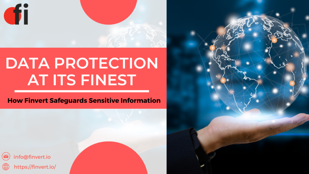 How Finvert Safeguards Sensitive Information